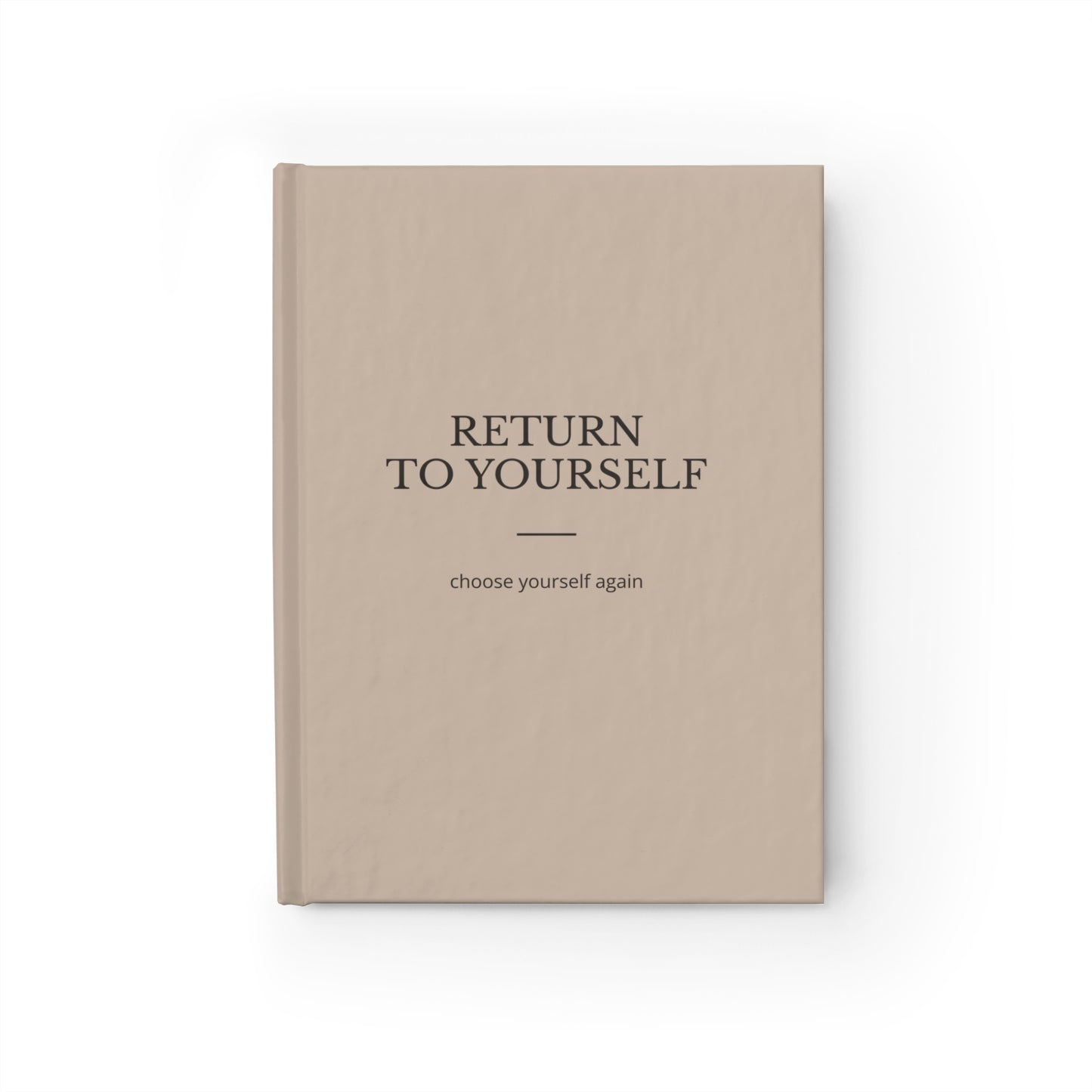 Return to Yourself Journal — Reconnect with yourself, one page at a time