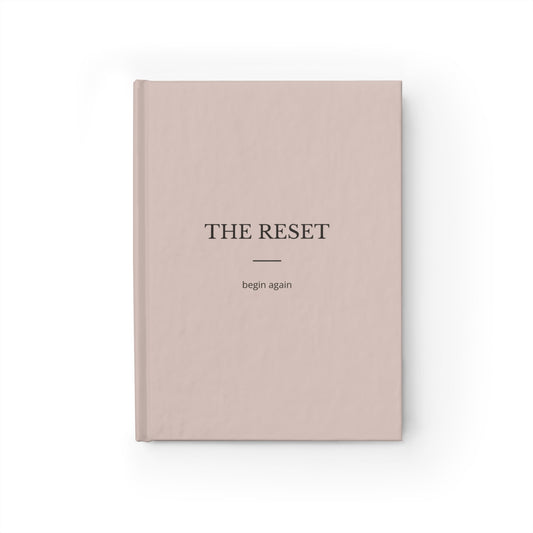 The Reset Journal - A quiet place for your thoughts